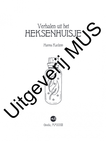 3585 verhalen uit het heksenhuisje