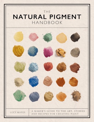 4860 the natural pigment handbook door lucy mayes 1